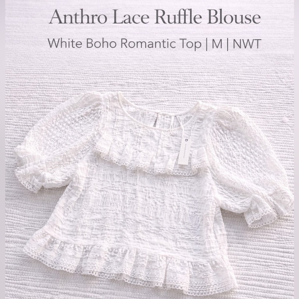 Anthro Lace Ruffle Blouse White Boho Romantic Top M NWT